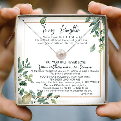I WANT YOU TO BELIEVE IN YOUR HEART - NECKLACE FOR DAUGHTER FROM MOM