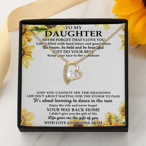 Just Do Your Best - Best Gift For Daughter
