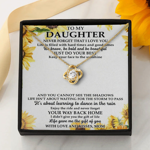 Just Do Your Best - Best Gift For Daughter