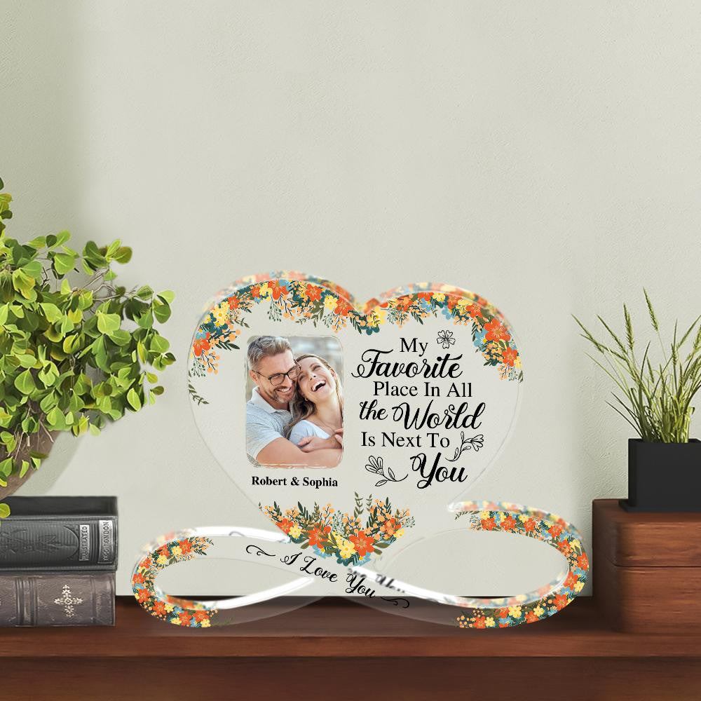My Favorite Place In All the World Is Next To You - Personalized Father's Day Father Custom Shaped Acrylic Plaque