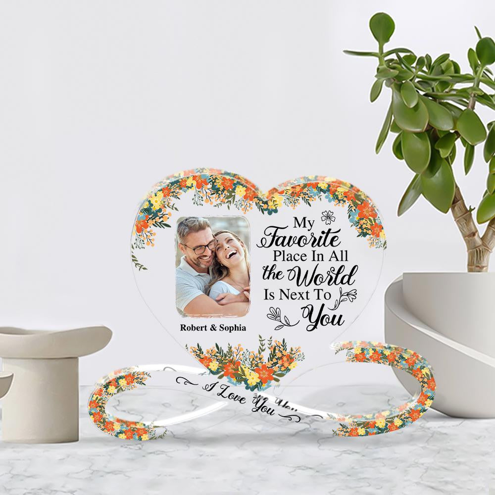 My Favorite Place In All the World Is Next To You - Personalized Father's Day Father Custom Shaped Acrylic Plaque