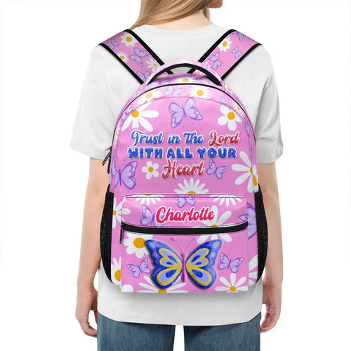 Trust The Lord With Your Heart - Personalized School Backpack - Gift For Kids, Daughter
