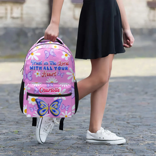 Trust The Lord With Your Heart - Personalized School Backpack - Gift For Kids, Daughter