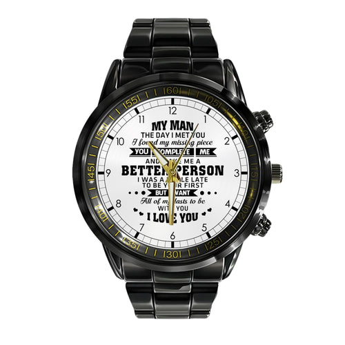 All Of My Lasts To Be With You - Quartz Watch For Man