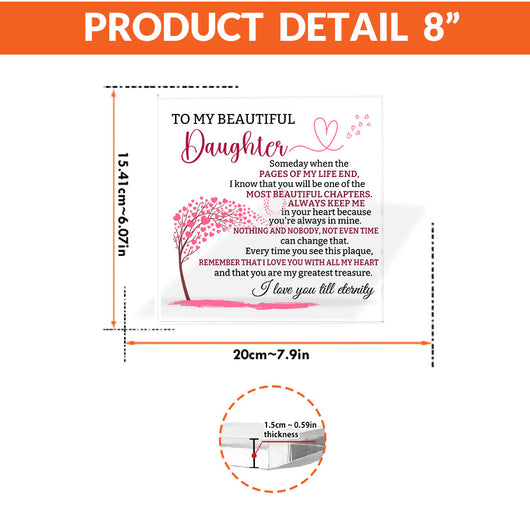 To My Beautiful Daughter Acrylic Plaque – Heartfelt Eternal Love Gift
