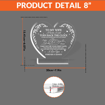 I Wish I Could Turn Back The Clock Acrylic Plaque – Heartfelt Eternal Love Gift