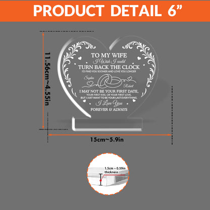 I Wish I Could Turn Back The Clock Acrylic Plaque – Heartfelt Eternal Love Gift