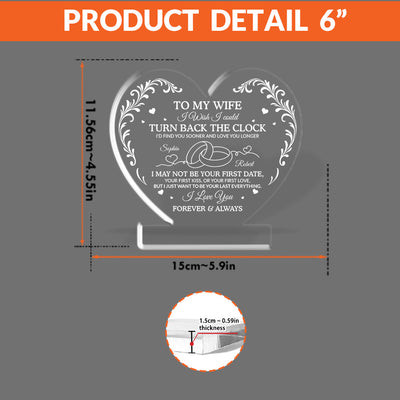 I Wish I Could Turn Back The Clock Acrylic Plaque – Heartfelt Eternal Love Gift