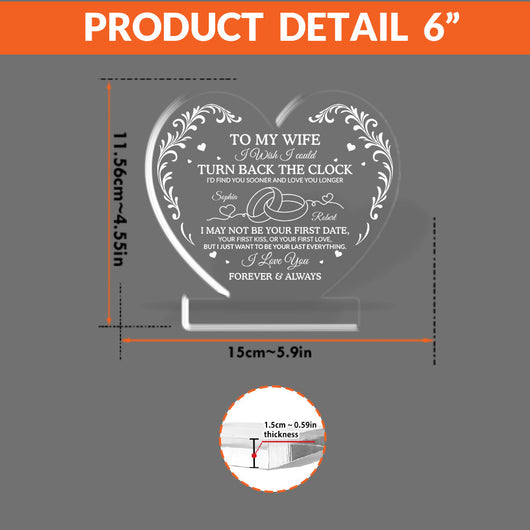 I Wish I Could Turn Back The Clock Acrylic Plaque – Heartfelt Eternal Love Gift