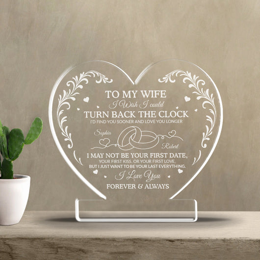 I Wish I Could Turn Back The Clock Acrylic Plaque – Heartfelt Eternal Love Gift
