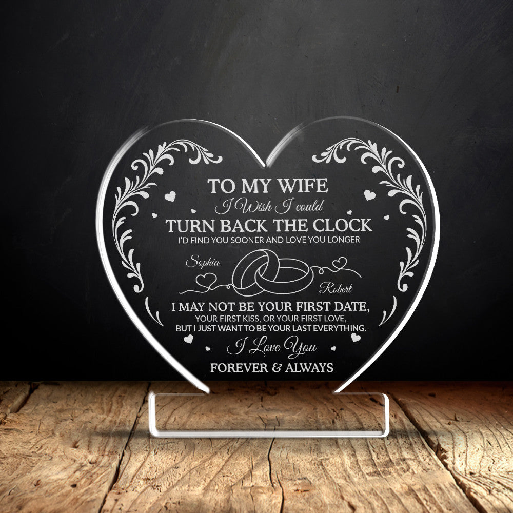 I Wish I Could Turn Back The Clock Acrylic Plaque – Heartfelt Eternal Love Gift