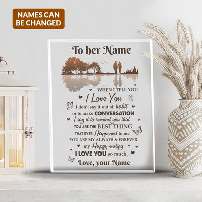 You're My Always And Forever Acrylic Plaque – Heartfelt Eternal Love Gift