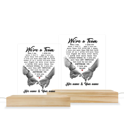 We're A Team - Custom 3D Led Light Pine Wooden Base