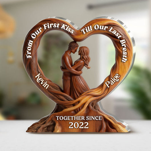 From Our First Kiss Till Our Last Breath - Personalized Custom Shaped Acrylic Plaque
