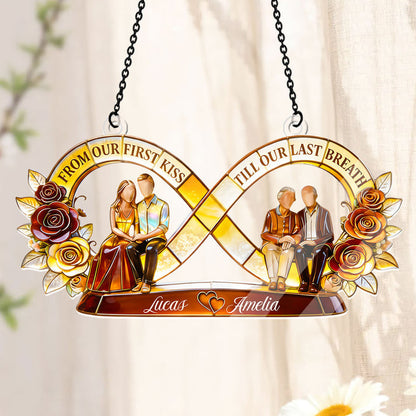 From Our First Kiss Till Our Last Breath - Personalized Acrylic Suncatcher