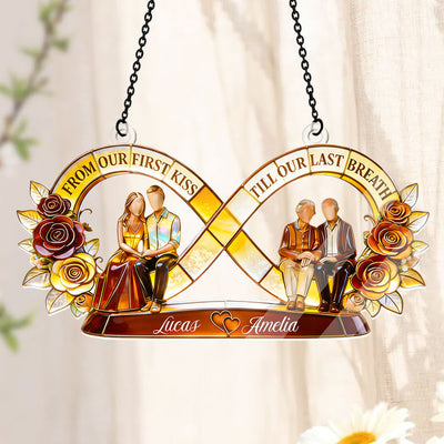 From Our First Kiss Till Our Last Breath - Personalized Acrylic Suncatcher