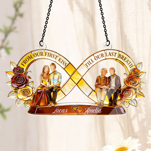 From Our First Kiss Till Our Last Breath - Personalized Acrylic Suncatcher