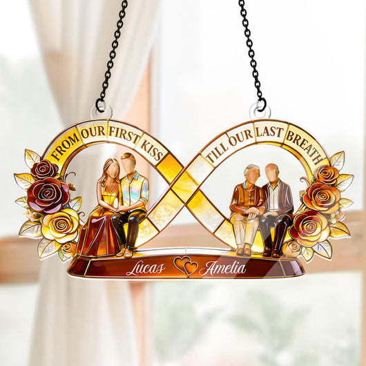 From Our First Kiss Till Our Last Breath - Personalized Acrylic Suncatcher