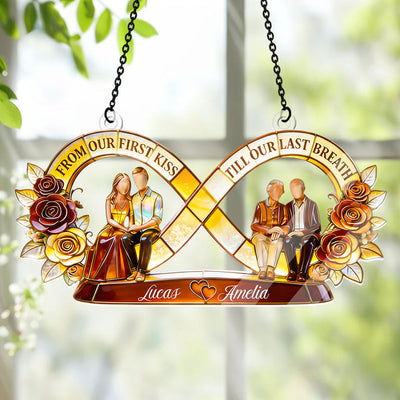 From Our First Kiss Till Our Last Breath - Personalized Acrylic Suncatcher