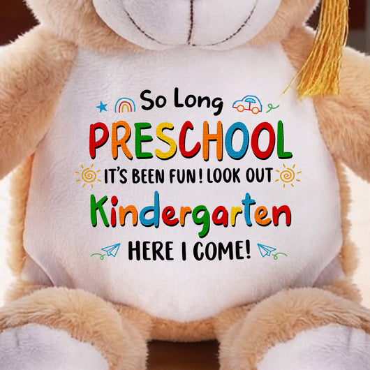 Kindergarten Here I Come Teddy Bear – Back to School Gift for Kids