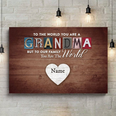 You Are The World Custom Names Canvas For Mom