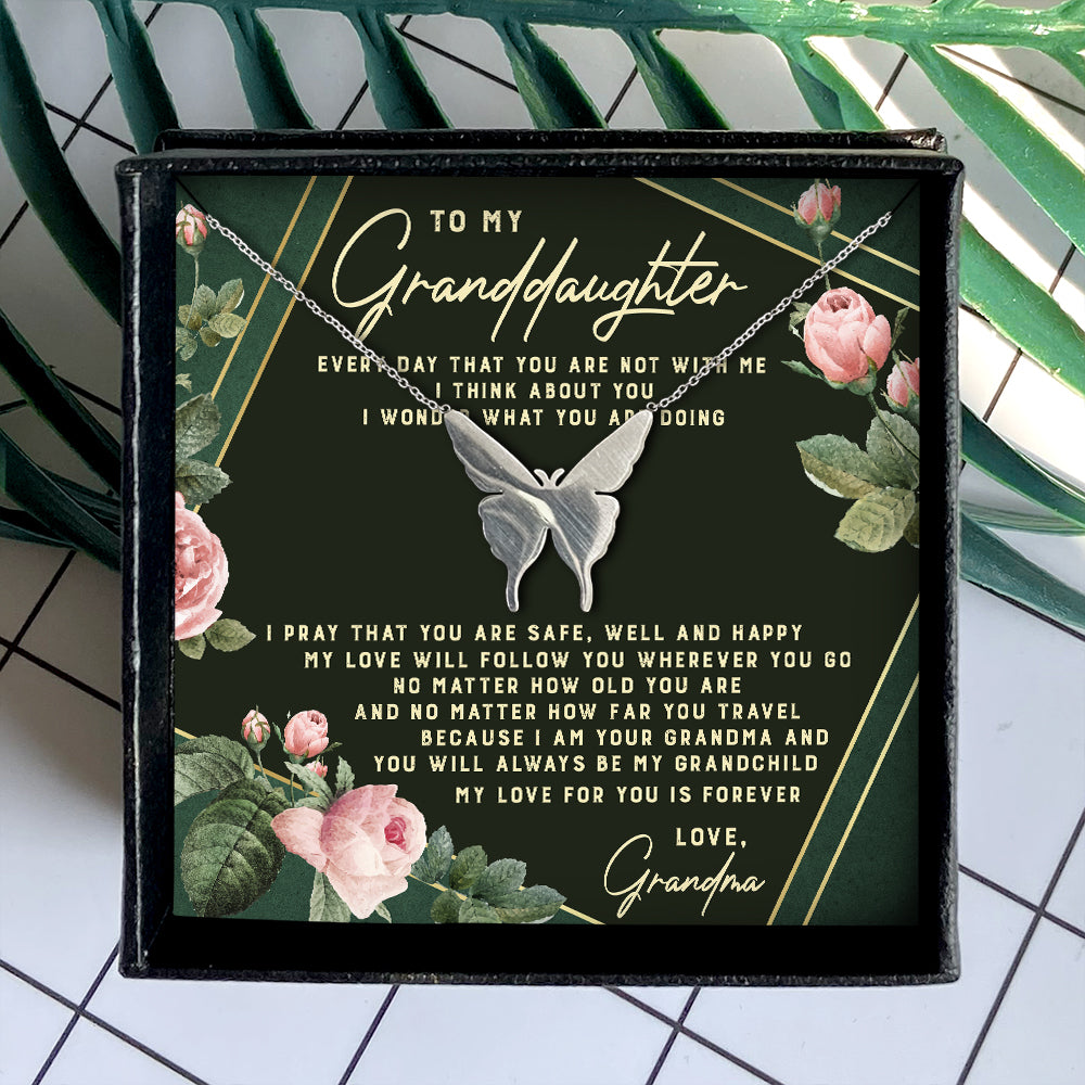YOU WILL ALWAYS BE MY GRANDCHILD  - NECKLACE FOR GRANDDAUGHTER