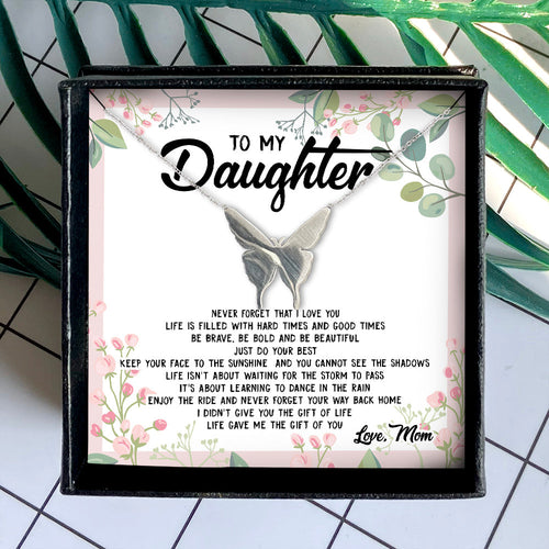 ENJOY THE RIDE AND NEVER FORGET YOUR WAY BACK HOME  - NECKLACE FOR DAUGHTER