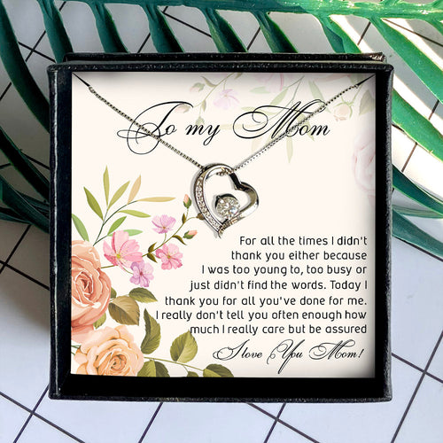TODAY I THANK YOU FOR ALL YOU'VE DONE FOR ME - SPECIAL GIFT FOR MOM