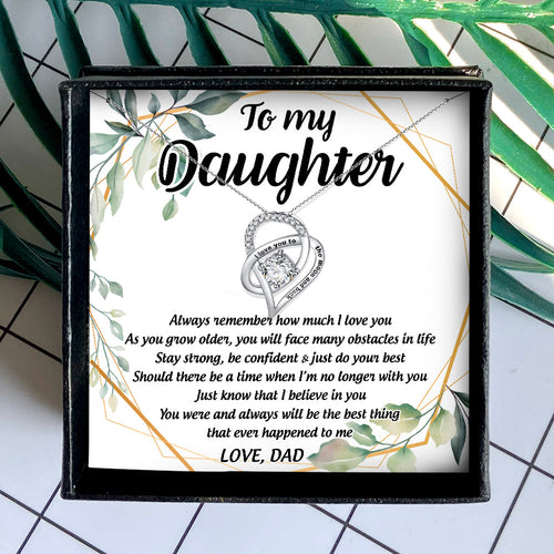 ALWAYS REMEMBER HOW MUCH I LOVE YOU - NECKLACE FOR DAUGHTER FROM DAD