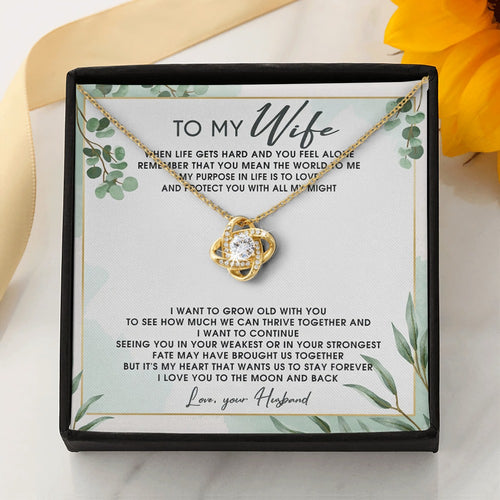 I Want To Grow Old With You - Best Gift For Wife