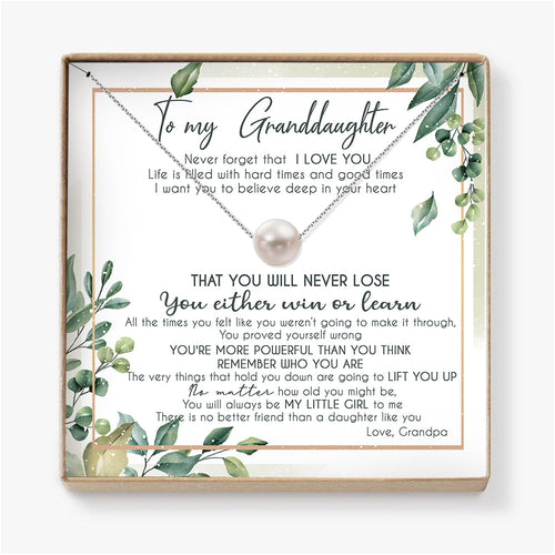 I WANT YOU TO BELIEVE IN YOUR HEART - NECKLACE FOR GRANDDAUGHTER FROM GRANDPA