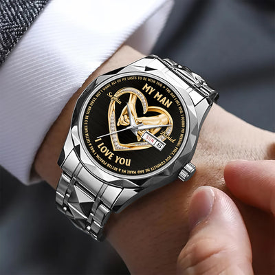 My Man I Love You - Men's Wrist Watch