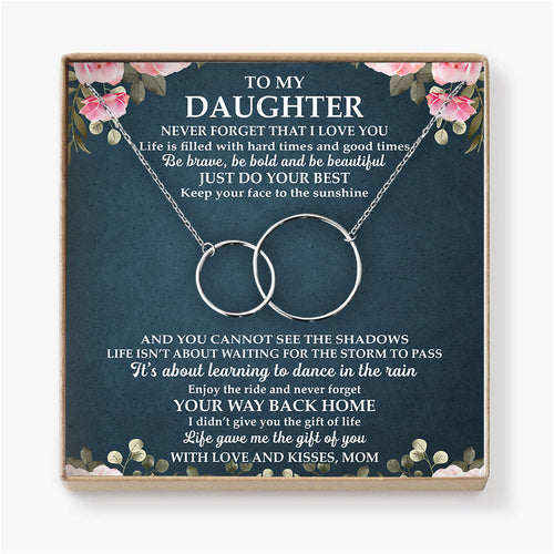 NEVER FORGET THAT I LOVE YOU - NECKLACE FOR DAUGHTER FROM MOM