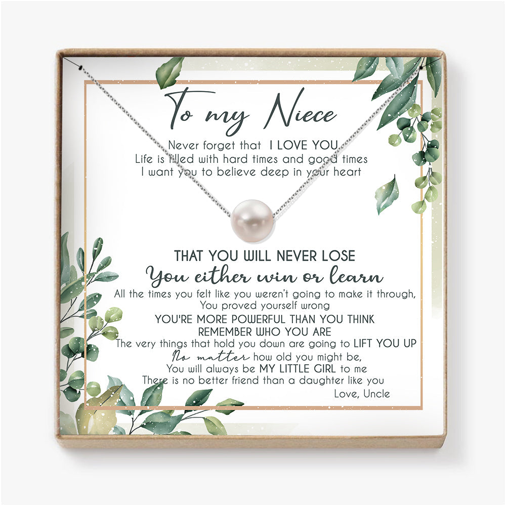 I WANT YOU TO BELIEVE IN YOUR HEART - NECKLACE FOR NIECE FROM UNCLE