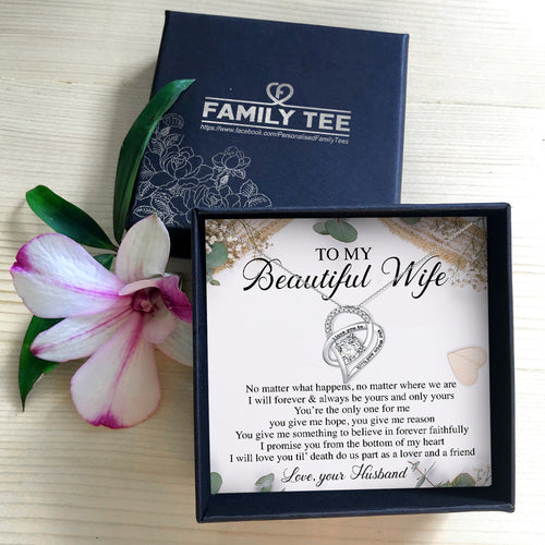 LOVE YOU TIL DEATH - NECKLACE FOR WIFE FROM HUSBAND