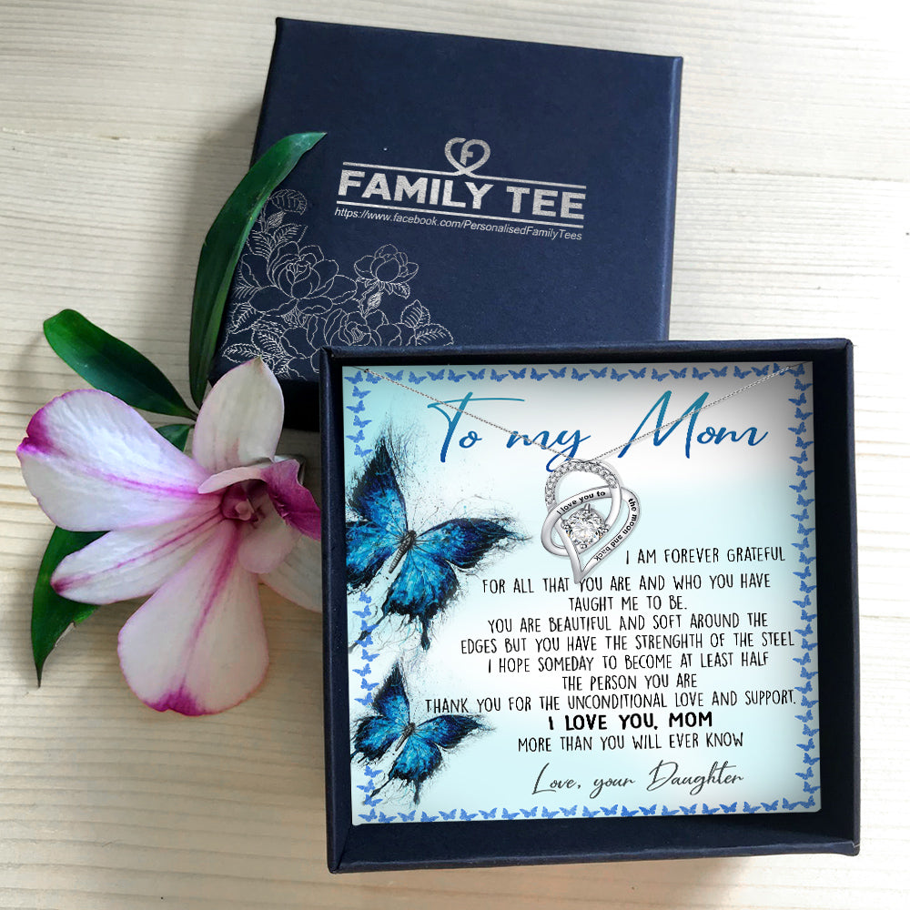 THANK YOU FOR THE UNCONDITIONAL LOVE AND SUPPORT - NECKLACE FOR MOM FROM DAUGHTER