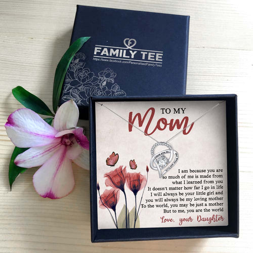 YOU ARE THE WORLD - NECKLACE FOR MOM FROM DAUGHTER