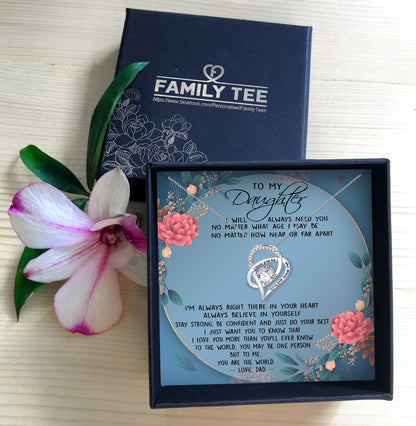 I LOVE YOU MORE THAN YOU'LL EVER KNOW - NECKLACE FOR DAUGHTER FROM DAD