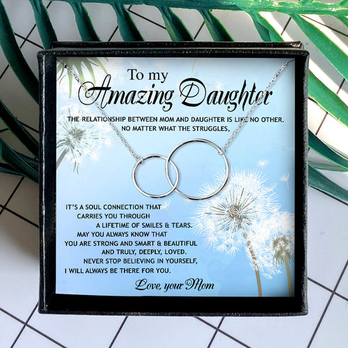I WILL ALWAYS BE THERE FOR YOU  - NECKLACE FOR DAUGHTER
