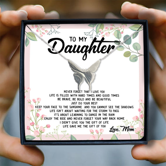 ENJOY THE RIDE AND NEVER FORGET YOUR WAY BACK HOME  - NECKLACE FOR DAUGHTER