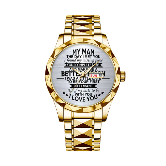 My Man The Day I Met You - Men's Wrist Watch