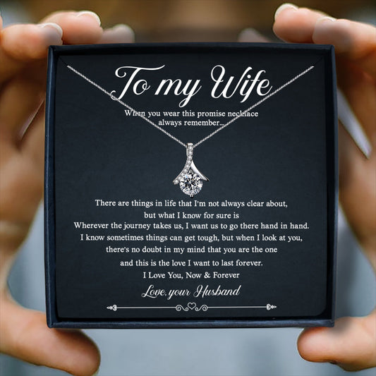 I LOVE YOU NOW AND FOREVER  - NECKLACE FOR WIFE