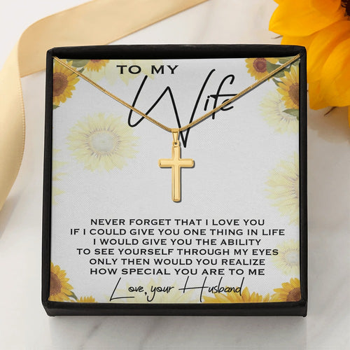 Never Forget That I Love You - Best Gift For Wife