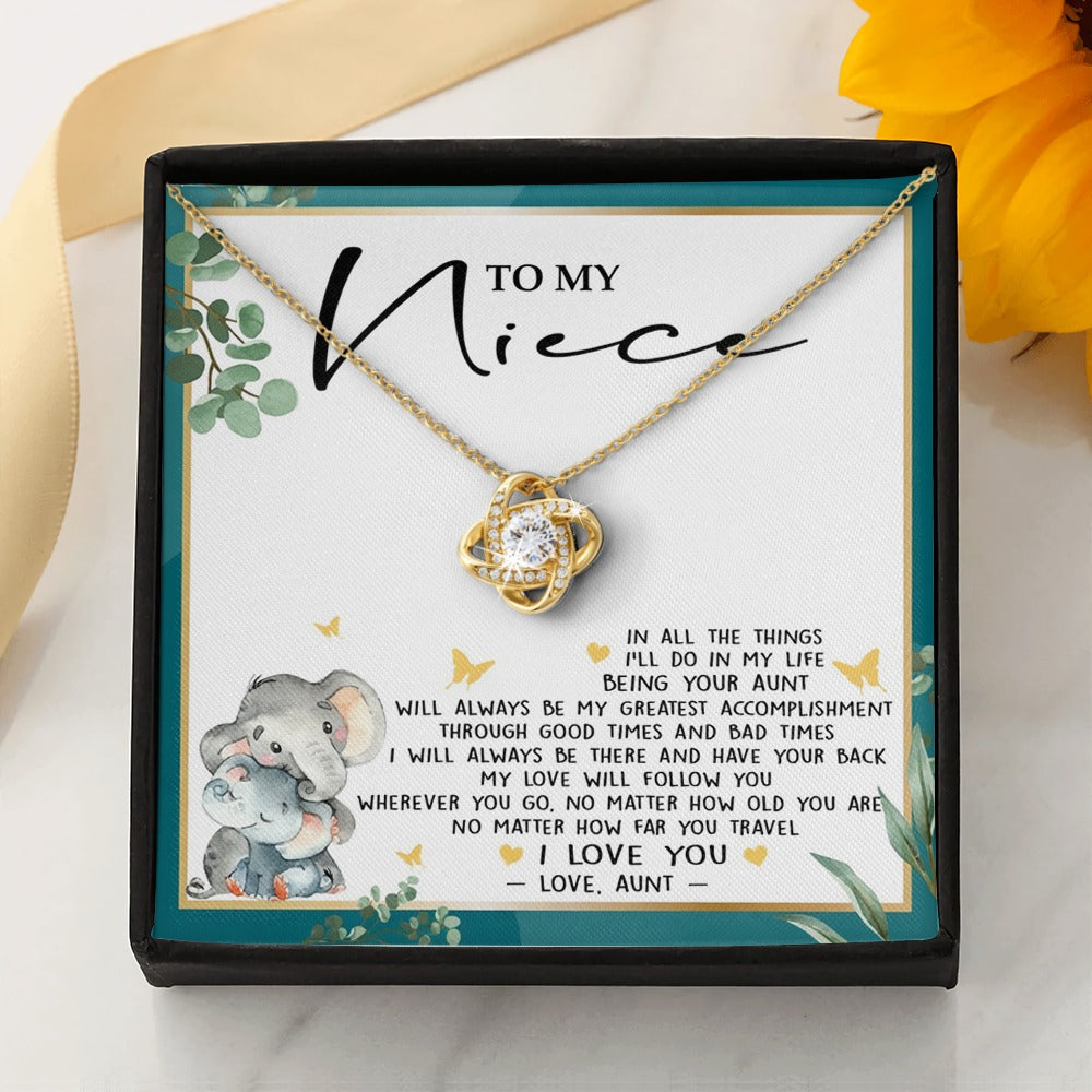 My Love Will Follow You - Best Gift For Niece