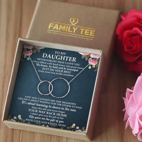 NEVER FORGET THAT I LOVE YOU - NECKLACE FOR DAUGHTER FROM MOM