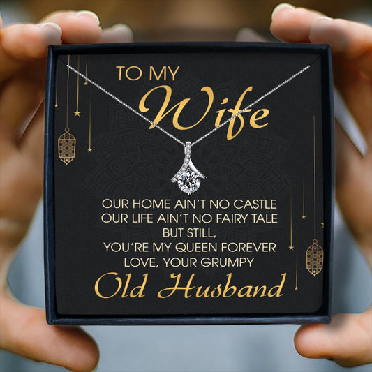 YOU'RE MY QUEEN FOREVER  - NECKLACE FOR WIFE
