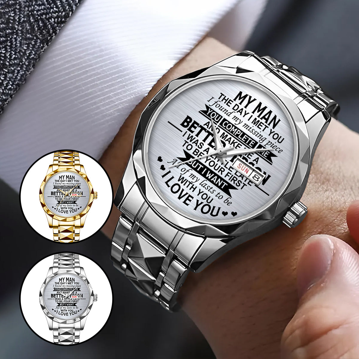 My Man The Day I Met You - Men's Wrist Watch