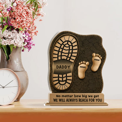 Dad And Kids Footsteps No Matter How Big We Get - Personalized Custom Acrylic Plaque