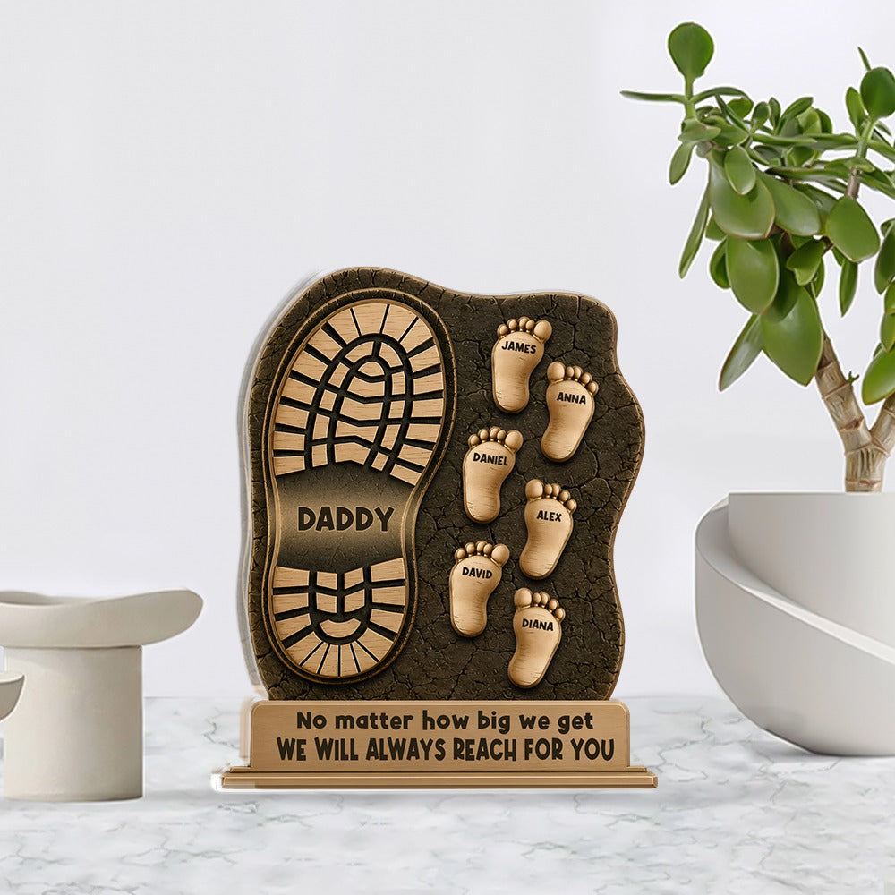 Dad And Kids Footsteps No Matter How Big We Get - Personalized Custom Acrylic Plaque