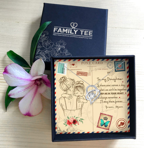 KEEP ME IN YOUR HEART - NECKLACE FOR DAUGHTER FROM MOM